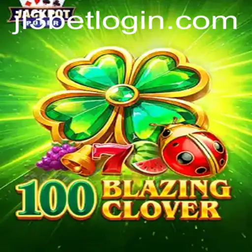 100BlazingClover: The Thrilling Casino Game Taking the World by Storm